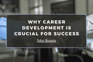 Why Career Development Is Crucial For Success Min